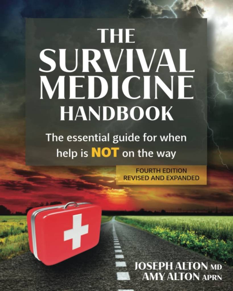 Color photo of the cover of the book summary of "The Survival Medicine Handbook: The Essential Guide for When Help is NOT on the Way."